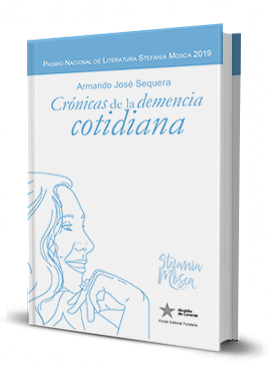 Crónicas de la demencia cotidiana FdLCCS 2020