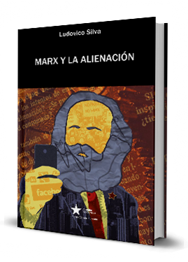 LIBRO MARX Y LA ALIENACION FdLCCS 2019