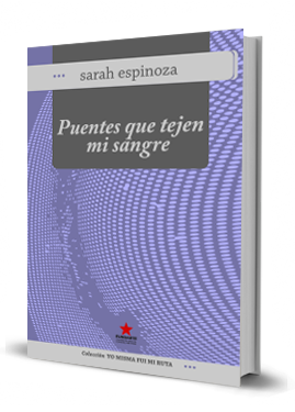 Puentes que tejen mi sangre